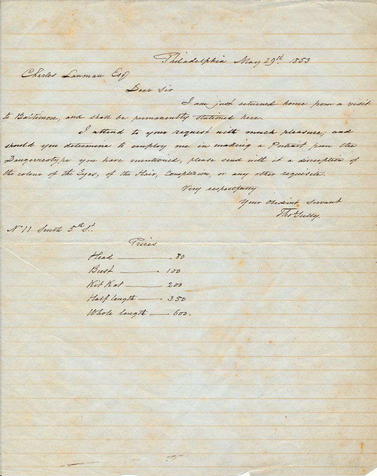 THOMAS SULLY: THOMAS SULLY (1783 - 1872) American painter who studied with Stuart and West, a portrait painter of over 200 notables of his time. Good content A.L.S. "Tho. Sully", 1p. 4to., Philadelphia, May 29, 185
