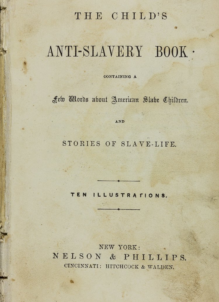 THE CHILD'S ANTI-SLAVERY BOOK (1 of 2)