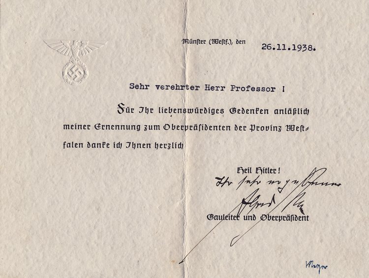 ALFRED MEYER: ALFRED MEYER (1891 - 1945) Gauleiter of Westphalia-North and a member of the Wansee Conference where the "Final Solution" was formulated. Committed suicide at war's end. T.L.S., 1p. 8vo., Munster, Nov