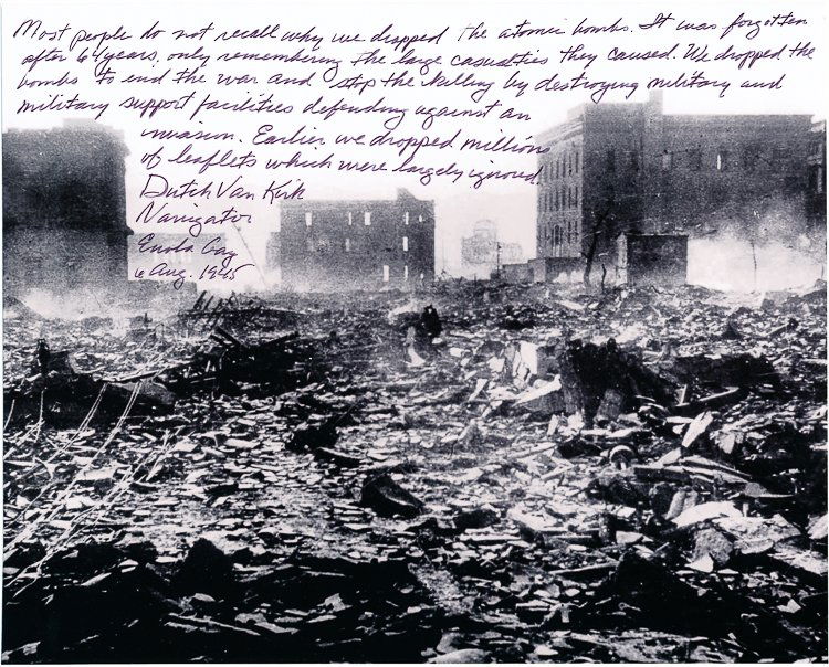 THEODORE J. "DUTCH" VAN KIRK: THEODORE J. "DUTCH" VAN KIRK (1921 - 2014) American Army Air Corps officer, navigator of the Enola Gay during its mission to Hiroshima on August 6, 1945. Superb A.Ms.S. penned on an 8" x 10" b/w photo