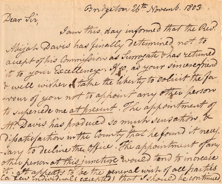 JONATHAN ELMER: JONATHAN ELMER (1745 - 1817) American politician,a three-time New Jersey delegate to the Continental Congress. A.L.S. 2pp. oblong 8vo., Bridgton, Nov. 28, 1803 to Gov. Joseph Bloomfield expressing his