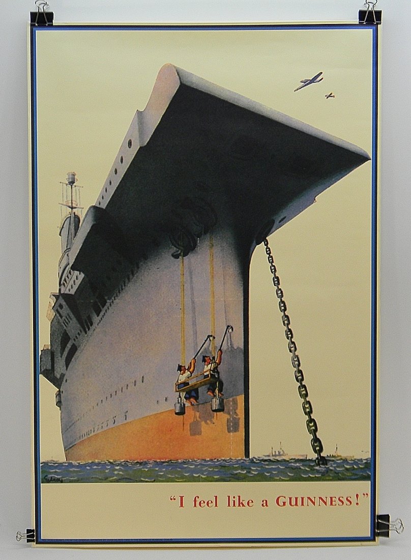 Guiness Poster " I Feel Like a Guinness" 1942: Guiness Poster". "No. 18 in the Series from original artwork, John Gilroy, 1942. Guinness Museum Dublin. Approx 20'' by 30''. Some bends.