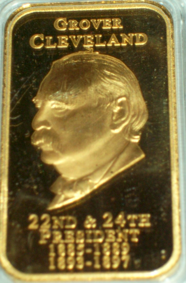 18 K Gold Plated Ingot President Grover Cleveland: Ingot weighs 1.1 oz