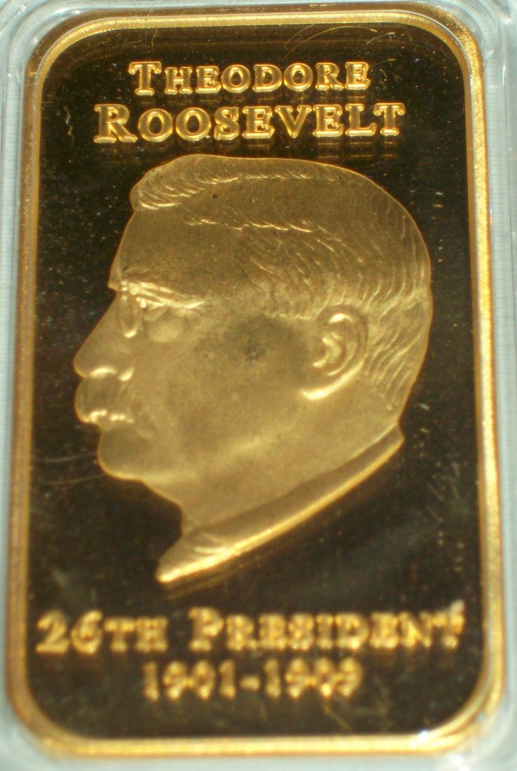 18 K Gold Plated Ingot President Theodore Roosevelt: Ingot weighs 1.1 oz