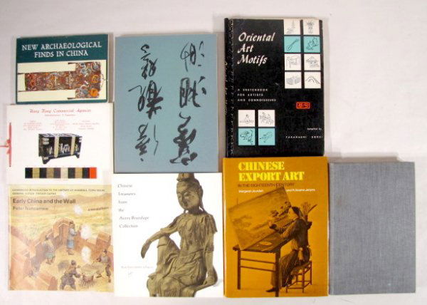 Group of 8 Oriental Art Reference Books: Group of 8 Oriental Art Reference Books: 1.) Chinese Treasures from the Avery Brundage Collection, by the Asia Society, Inc, 1968. 2.) Early China & The Wall by Peter Nancarrow, 1978. 3.) Oriental Art