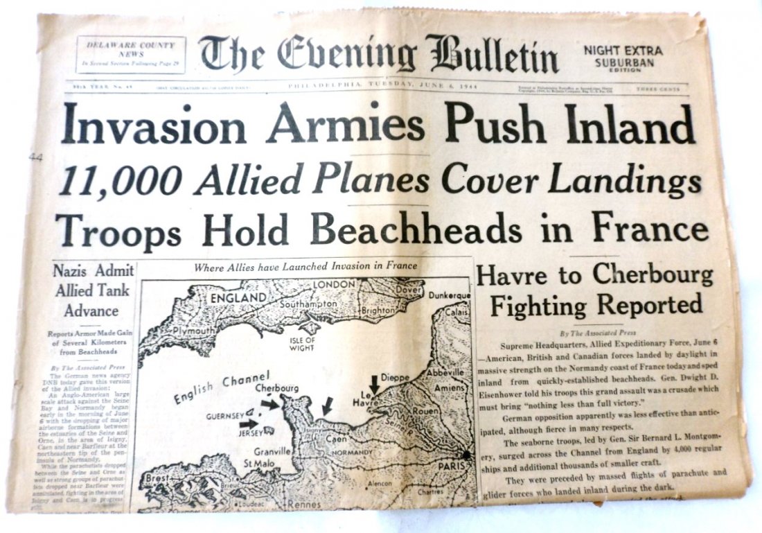WWII: Original The Evening Bulletin, Philadelphia June 6th 1944, 'Invasion armies push in land. Tuesday May 8th 1945 'VE Proclaimed'. The Washington Post January 20th 1953, 'Eisenhower takes office today'Or