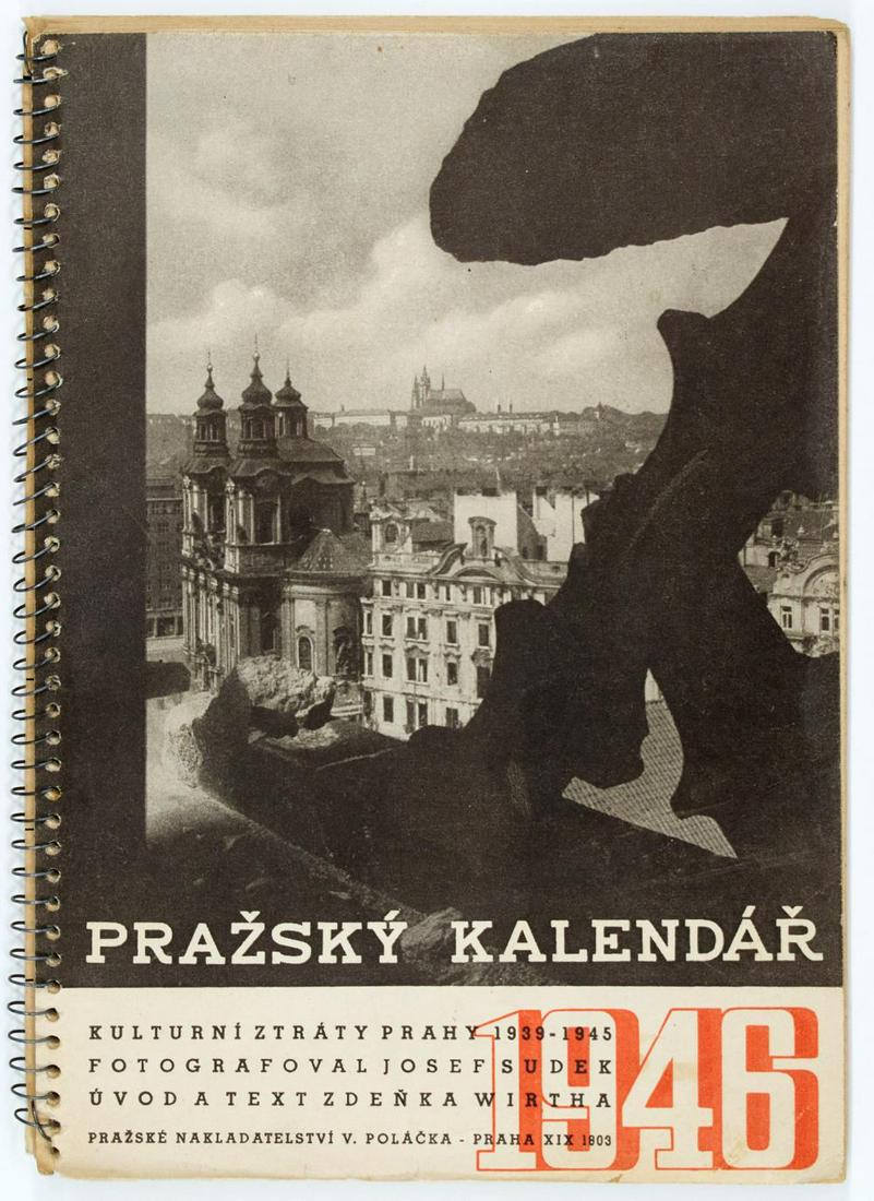 [PHOTOBOOK-SUDEK, JOSEPH] WIRTHA, ZDENKA and SUDEK,: [PHOTOBOOK-SUDEK, JOSEPH] WIRTHA, ZDENKA and SUDEK, JOSEF. Prazsky Kalendar 1946. Prague: V. Polacek, 1945. First (and only) edition, publisher's spiral binding with thin card wrappers, housed in a mo
