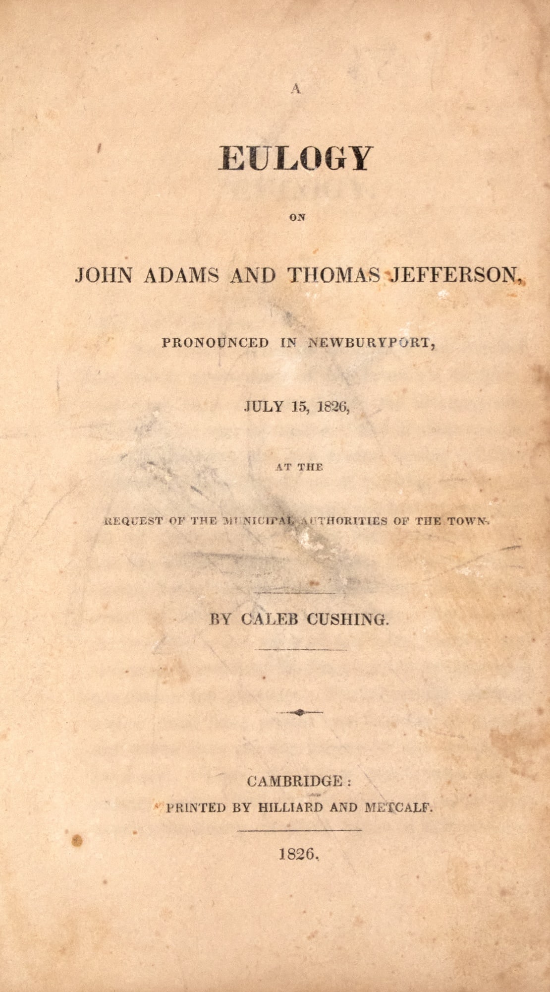 Eulogy for Founding Fathers who died on the same day (1 of 2)