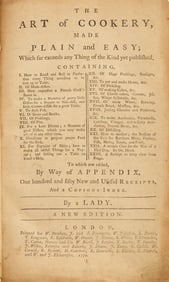 An early edition of Hannah Glasse's great cookbook