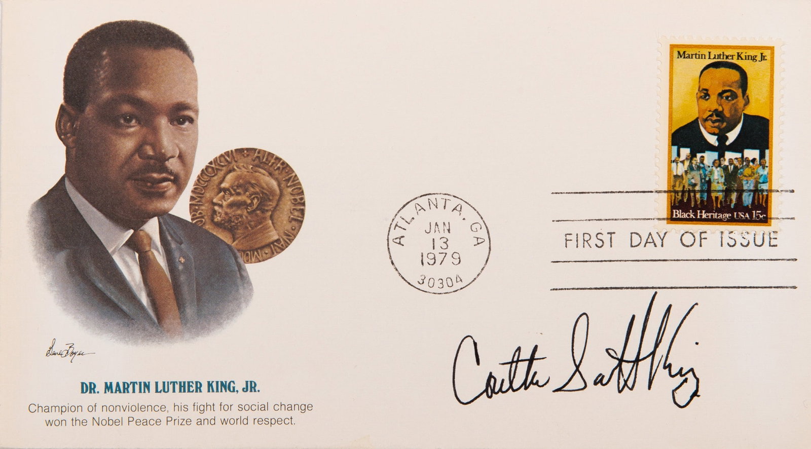 Coretta Scott King signed first day cover: KING, CORETTA SCOTT Signed first day cover. Atlanta: 13 January 1979. An envelope featuring a color portrait of Dr. Martin Luther King, Jr. after the painting by Gene Boyer, with the affixed postage s
