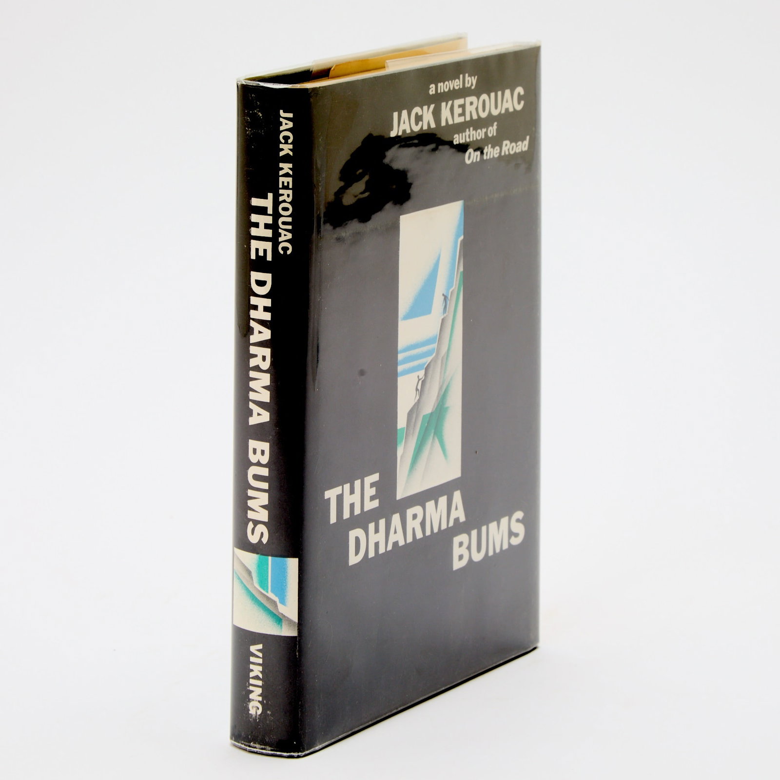 First edition of Kerouac's The Dharma Bums: KEROUAC, JACK The Dharma Bums. New York: The Viking Press, 1958. First edition in illustrated dust jacket. Publisher's black cloth in silver and green-gilt lettering. Jacket price-clipped and a touch
