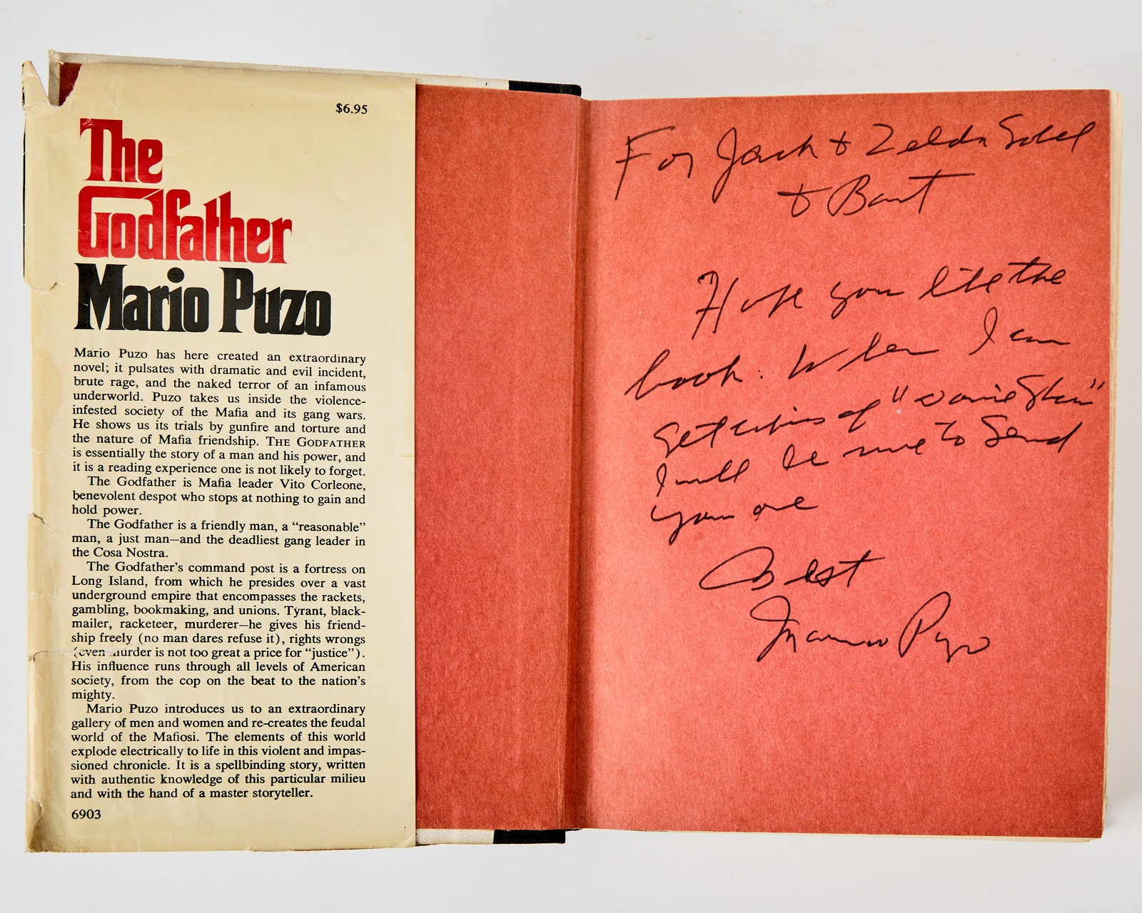 A rare inscribed first edition of The Godfather with a Puzo family connection: PUZO, MARIO The Godfather. New York: G. P. Putnam's Sons, [1969]. First edition, first printing, inscribed "For Jack + Zelda + Bart [Brad] / Hope you like the book. When I get copies of "Davie Shaw" I