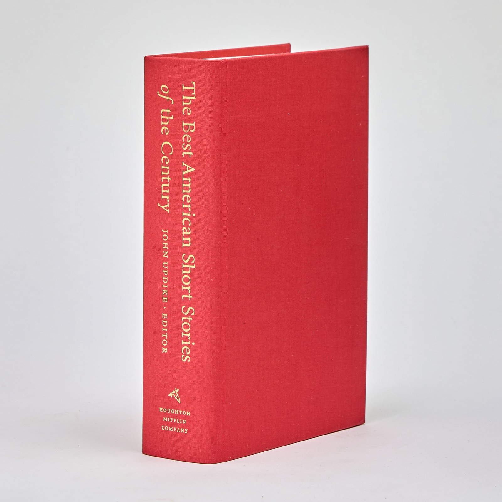 The Best American Short Stories of the Century, limited edition signed by Updike: UPDIKE, JOHN [Editor] The Best American Short Stories of the Century. Boston: Houghton Mifflin, 1999. First edition. Signed by Updike on limitation page; edition limited to 200 signed copies, this nu