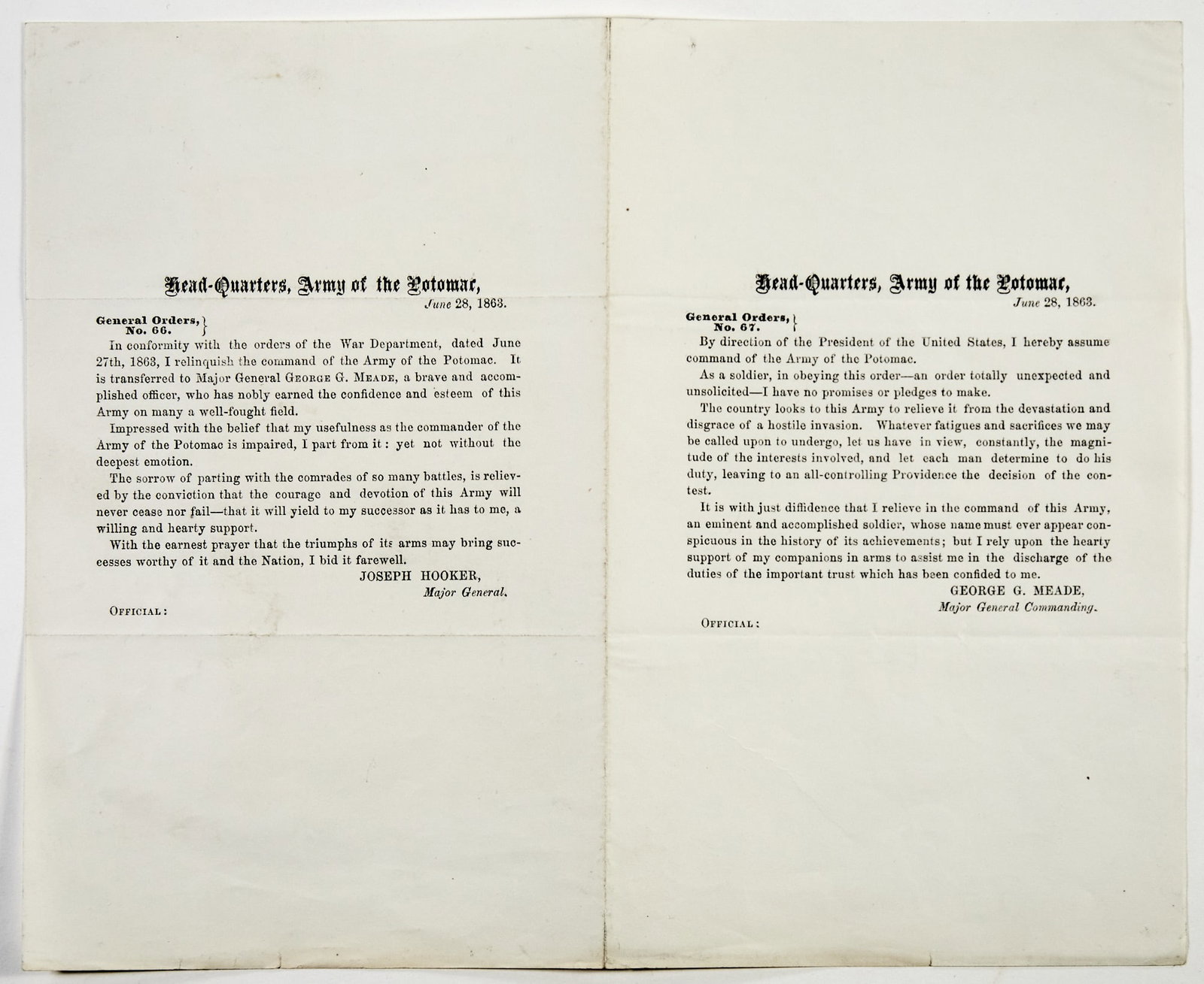 General Orders No. 66 and 67: Hooker resigns, Meade assumes command: [CIVIL WAR] General Orders No. 66 and No. 67. Head-Quarters, Army of the Potomac: June 28, 1863. Printed on a bifolium. 8 x 10 inches (20.25 x 25.5 cm). Folds, light creasing and soiling, minor split