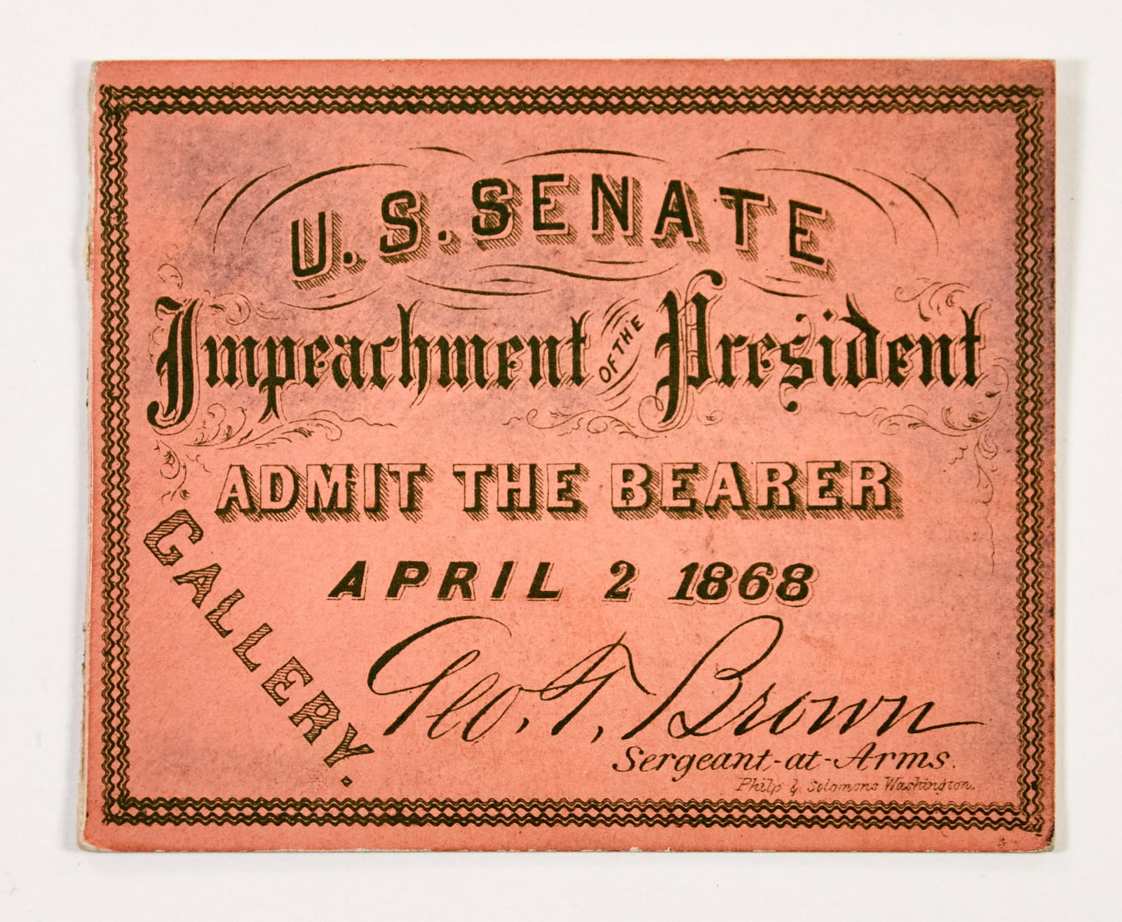 An 1868 Andrew Johnson impeachment trial ticket (1 of 1)