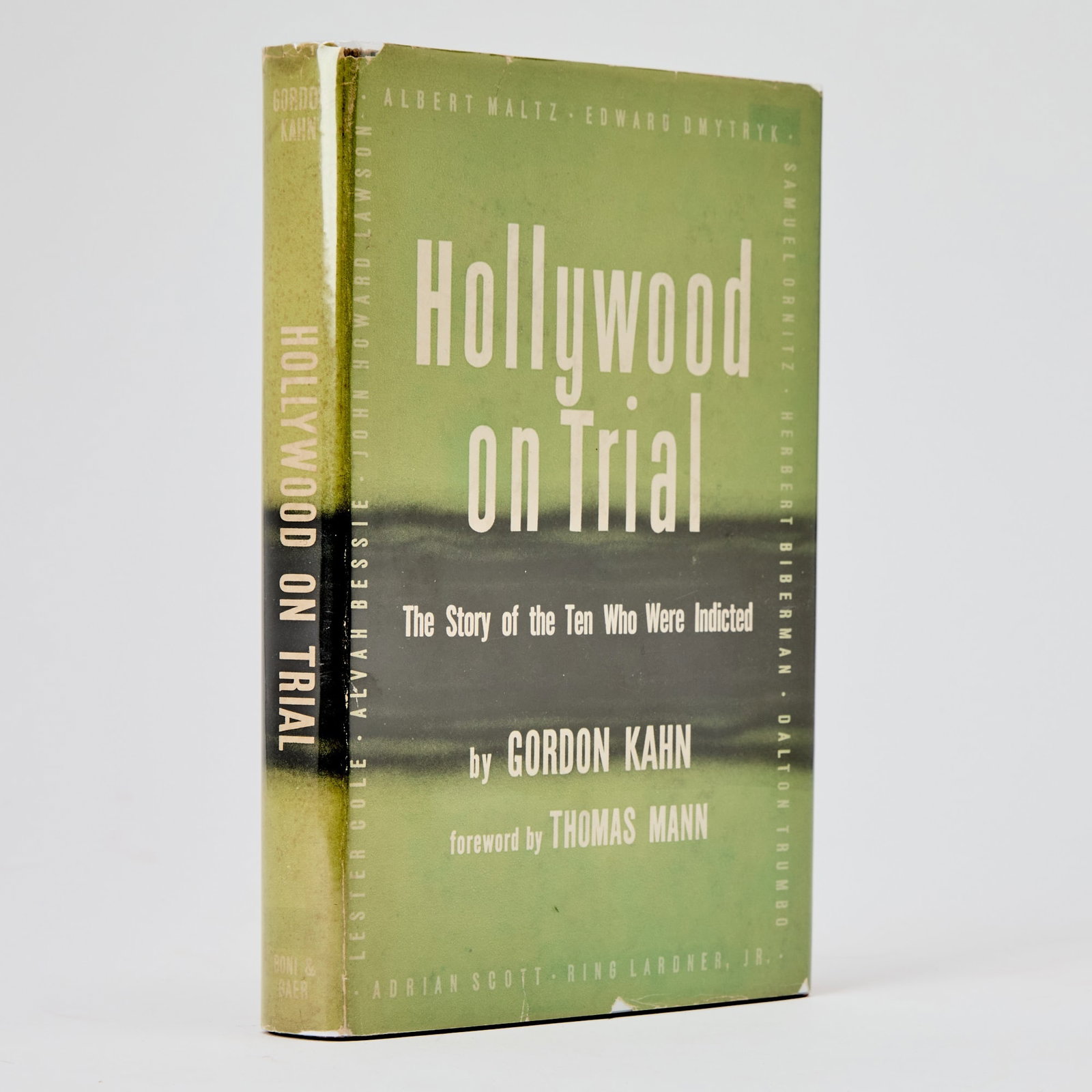 Hollywood on Trial, signed by five of the Hollywood Ten members (1 of 3)