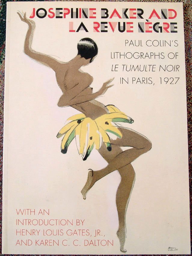 1998 Book JOSEPHINE BAKER AND LA REVUE NEGRE-Paul Colin: This is a 1998 book titled Josephine Baker and La Revue Negre.Paul Colin's Lithographs of Le Tumulte Noir in Paris, 1927Printed in Japan by Harry N Abrams. Softcover.Josephine Baker, the Jazz
