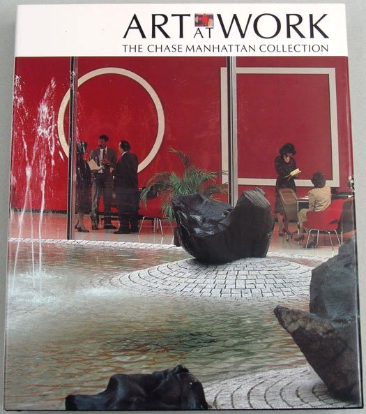 Book ART AT WORK: THE CHASE MANHATTAN COLLECTION-Lee: This is a vintage book by Marshall Lee titled Art at Work: The Chase Manhattan Collection. First edition. Printed in 1984. Hardcover. Forward by David Rockefeller. Celebrating Chase Manhattan Bank's a