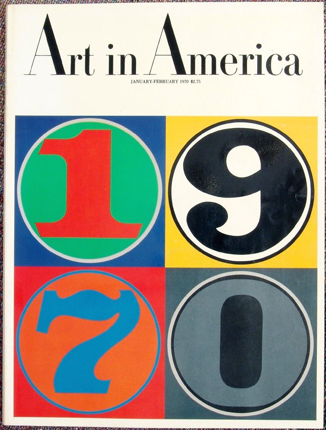 1970 Art In America Magazine-Robert Indiana Cvr/Pop Art: This is a vintage January/February 1970 Art In America magazine.Volume 58, Number 1. Cover by Robert Indiana.Includes an original offset lithograph by Paul Jenkins titled Phenomena Tide Finder. Featu