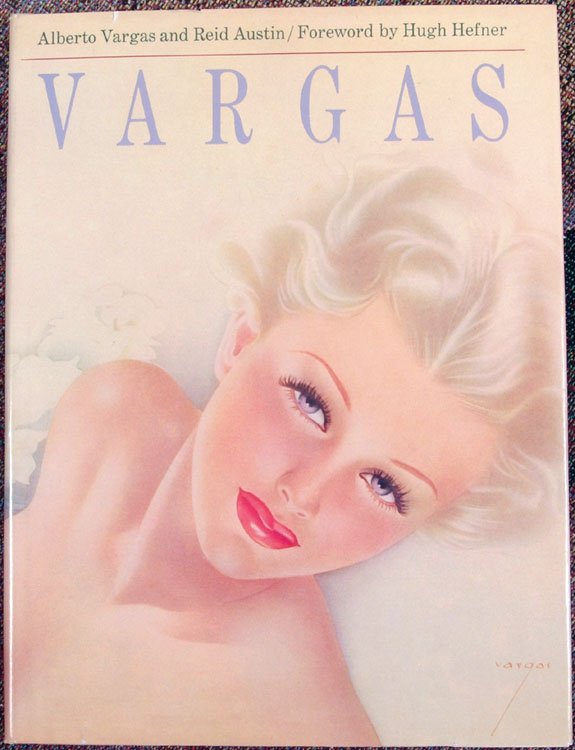 1978 Book VARGAS Pin-Up Illustrations by Alberto Vargas: This is a vintage 1978 book by Alberto Vargas and Reid Austin titled Vargas.Published by Harmony Books, New York. First edition. Hardcover. Printed in Japan.Famous for his illustrations in Playboy an