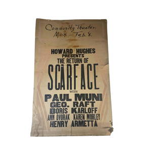 WINDOW CARD FOR SCARFACE PRESENTED BY HOWARD HUGHES: WINDOW CARD FOR SCARFACE AT THE COMMUNITY THEATRE PRESENTED BY HOWARD HUGHES