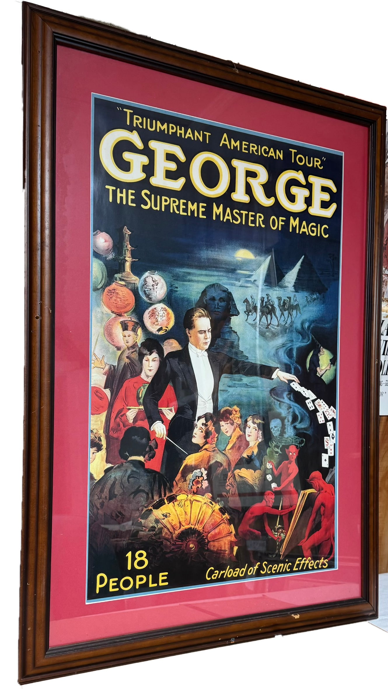GEORGE THE SUPREME MASTER OF MAGIC POSTER: Triumphant American tour George The Supreme Master Of Magic 18 People Carload Of Scenic Effects measures approx. 32 x 44 inches in wooden/glass frame and matting. Have not examined out of frame