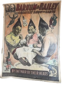 BARNUM & BAILEY BY THE HAIR OF THEIR HEADS POSTERF