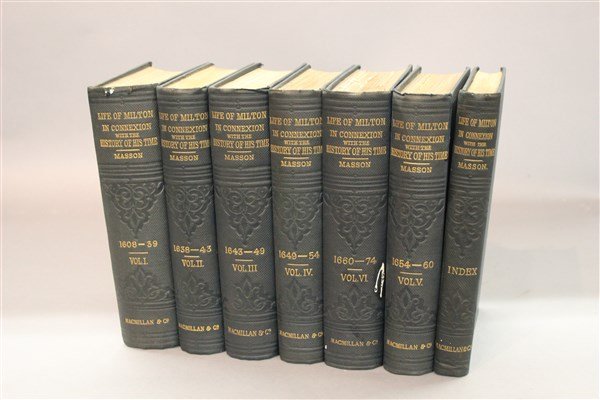 Six Volumes 1881 Life Of John Milton: Masson, David. The Life Of John Milton: Narrated In Connexion With The Political, Ecclesiastical, And Literary History Of His Time. Volumes 1-6 and Index. Published London Macmillan and Co. 1881. Hard