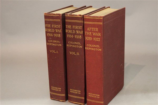Colonel Repington, The First Word War 1920 1st Ed (1 of 2)