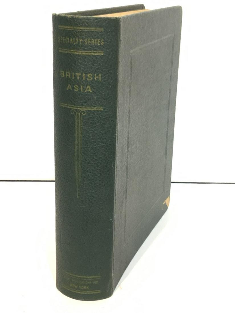 British Asia Stamp Album: Specialty album fro British Colonies in Asia by Scotts. Burma, Hong Kong India Settlements, India, Iraq etc.