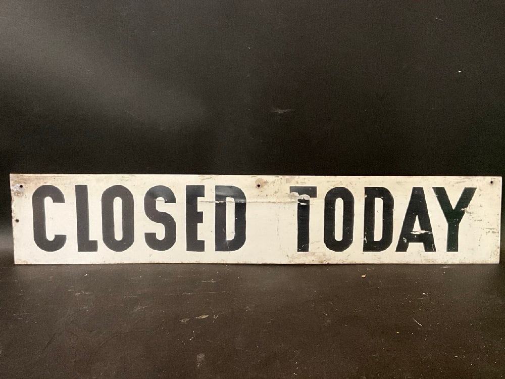 Closed Today Vintage Metal Sign (1 of 3)