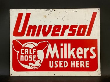 Universal Milkers Used Here Metal Sign