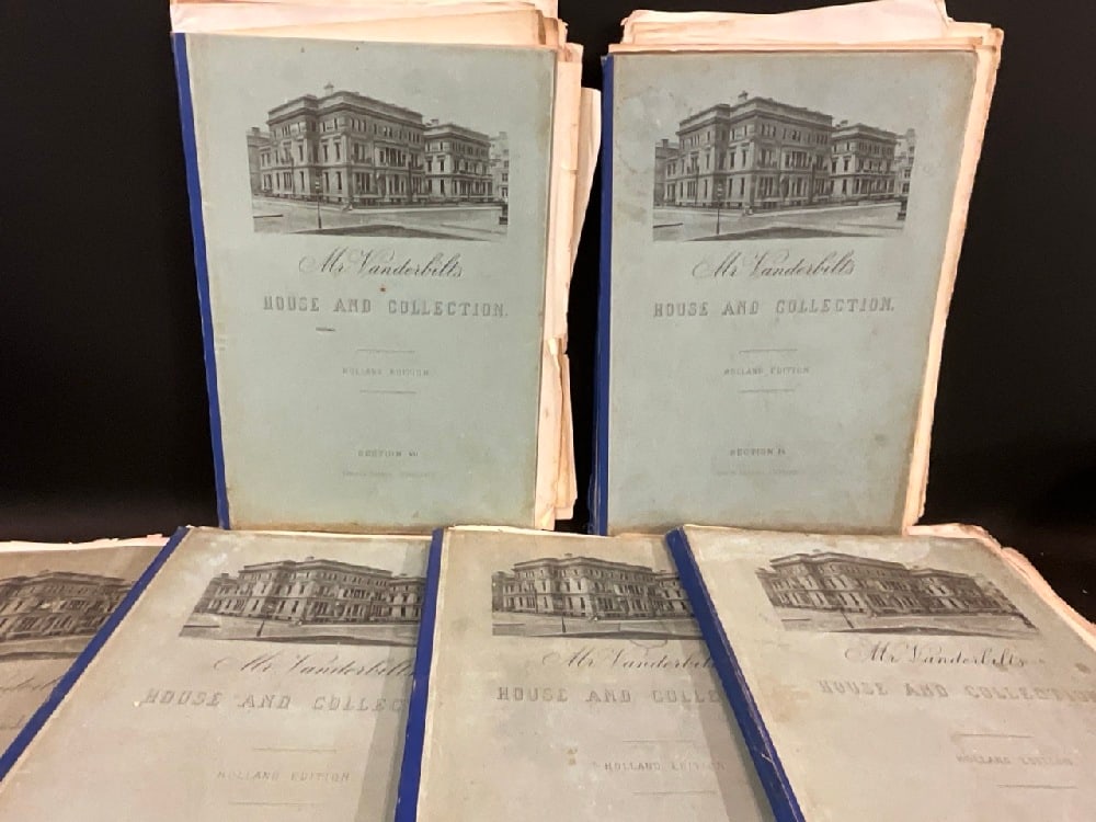 Mr. Vanderbilt House and Collection Holland Edition Sections: I, II,IV,VI,VII,IX: Mr. Vanderbilt House and Collection Holland Edition Sections: I, II,IV,VI,VII,IX. Originally a 10 Section Set Limited to 1000 Copies and This being number 461. Extensive Images of The Vanderbilts 5th 