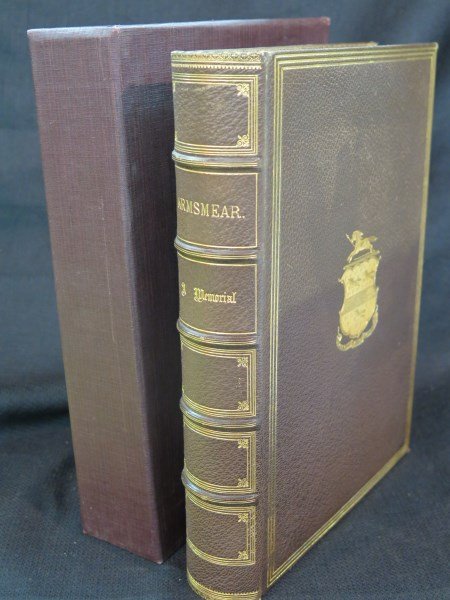 Armsmear: The Home, the Arm, and the Armory of Samuel: Armsmear: The Home, The Arm, and the Armory of Samuel Colt: A Memorial by Mrs. Samuel Colt, 1865, NY: Privately printed, 4to, Five raised bands, Howes C 618. Inv. 15
