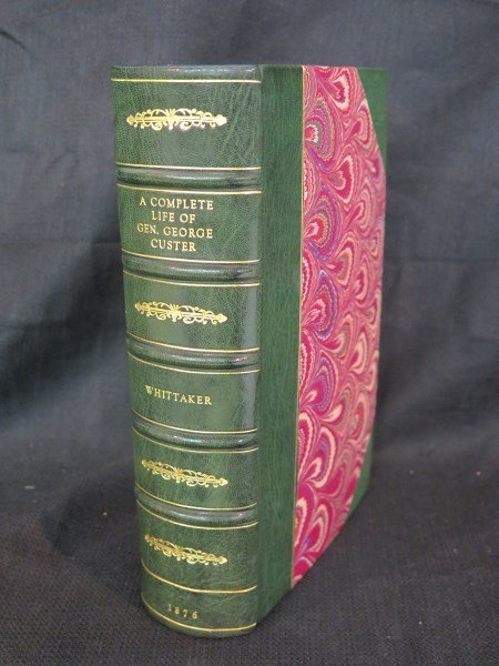Complete Life of General George A. Custer. 1876: Whittaker [Brevet Captain 6th New York Veteran Cavalry] Frederick. Complete life of General George A. Custer. NY: Sheldon, 1876. Note: Rebound. Inv.514