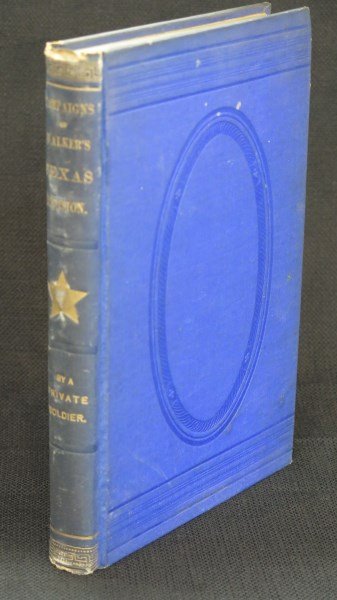 Campaigns of Walker's Texas Division.. Blessington 1875: Blessington [Private, 16th Texas] Joseph Palmer. Campaigns of Walker's Texas Division. NY: Lange, Little, 1875Containing a complete record of the campaigns in Texas, Louisiana and Arkansas; The Skirmi