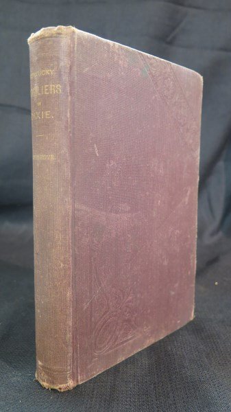 Scarce.. Kentucky Cavaliers in Dixie 1895 1st Edition: Mosgrove [Private Co. K and assistant to the brigade adjutant, 4th Kentucky Cavalry] George Dallas. Kentucky Cavaliers in Dixie. Louisville: Courier Journal, 1895. Note: Dornbusch, II-KY-38. Howes, M 