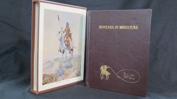 Cole, Philip G. Pictorial History of Montana Limted Ed.: Cole, Philip G. Montana in Miniature: The Pictorial History of Montana... Kalispell, MT: O'Neil Printer, 1966. Note: Signed copy number 8 of 300 copies printed. Inv. A14