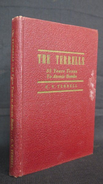 Terrells In Texas 85 Years 1st Edition. Xlibra Hon. (1 of 8)