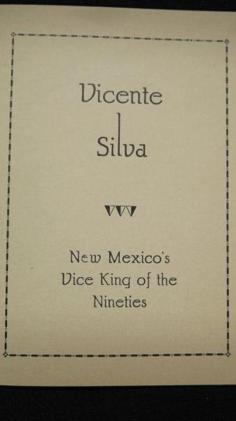 Vincente Silva: New Mexico's vice king... 1938 (1 of 2)
