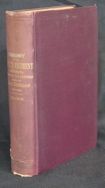History of the 4th Regiment of Minnesota Infantry Vol (1 of 4)