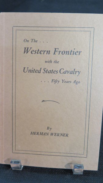 On the western frontier with the U.S. Cavalry 1934 (1 of 2)