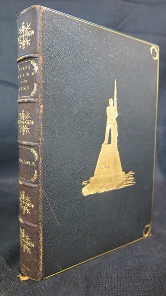 Three Years in the Army: Story of 13th Mass Volunteers (1 of 6)