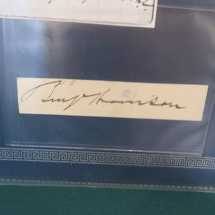 Autograph of Pres. Benjamin Harrison and VP Colfax: Autograph of Pres. Benjamin Harrison who was also a Brevet General in Civil War of 70th Indiana, and Schuyler Colfax from Indiana was VP under U.S. Grant, provenance estate of Thomas Crawford,