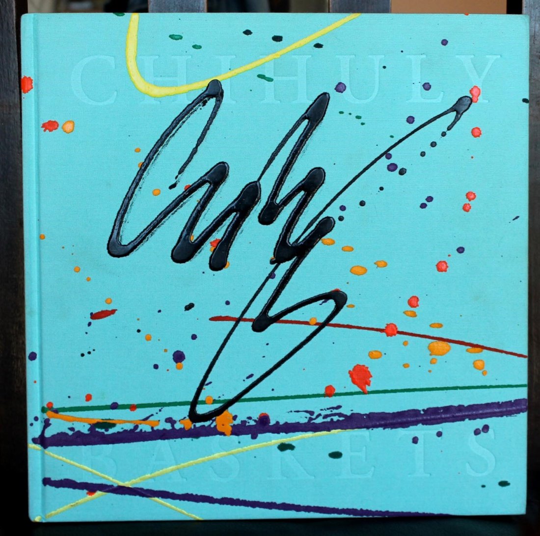 “Baskets” by Dale Chihuly: Book 12” x 12” Signed in paint on the front cover.
