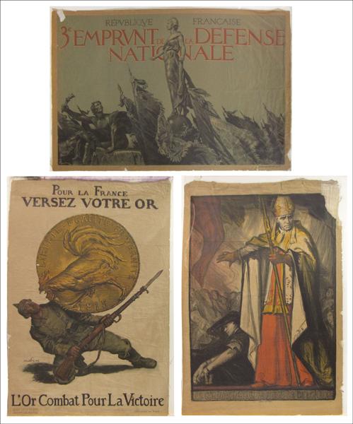 GROUP OF THREE FRENCH WORLD WAR I PROPAGANDA PO: GROUP OF THREE FRENCH WORLD WAR I PROPAGANDA POSTERS. Pour la France Versez Votre Or (46.75" x 31.25"); Le Cardinal Mercier Protege La Belgique (46.75" x 31.25"); 3e Emprunt de la Defense Nationale (3