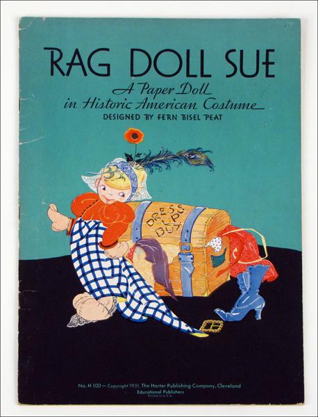 FERN BISEL PEAT, RAG DOLL SUE.: FERN BISEL PEAT, RAG DOLL SUE. 1931, one complete book
