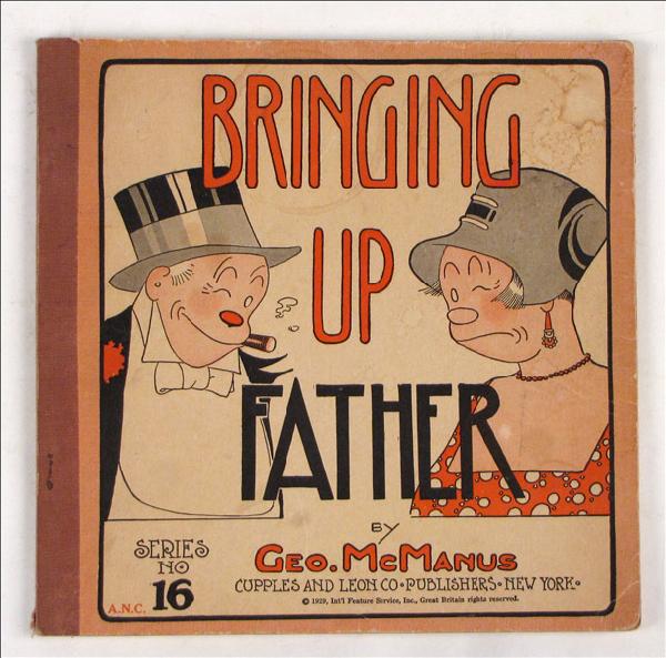 GEORGE MCMANUS BRINGING UP FATHER.: GEORGE MCMANUS BRINGING UP FATHER. Series No.16, Published by Cupples and Leon