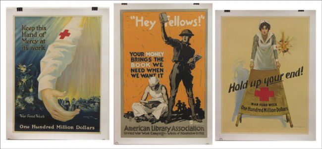 THREE WORLD WAR I ERA POSTERS.: THREE WORLD WAR I ERA POSTERS. W.B. King: Hold up Your End (27.4" x 20.50" sheet); P.G. Morgan: Keep this Hand of Mercy at Work (27.50" x 20.50" sheet); John Sheridan: Hey Fellows, American Lithograph