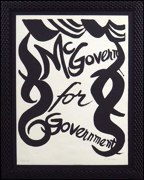 ALEXANDER CALDER (1898-1976) MCGOVERN FOR GOVERNMENT.: ALEXANDER CALDER (1898-1976) MCGOVERN FOR GOVERNMENT. Lithograph on BFK Rives, signed in pencil lower right and numbered lower left 199/200 Sheet size: 32" x 24"